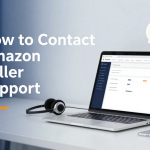 How to Contact Amazon Seller Support - Complete Guide